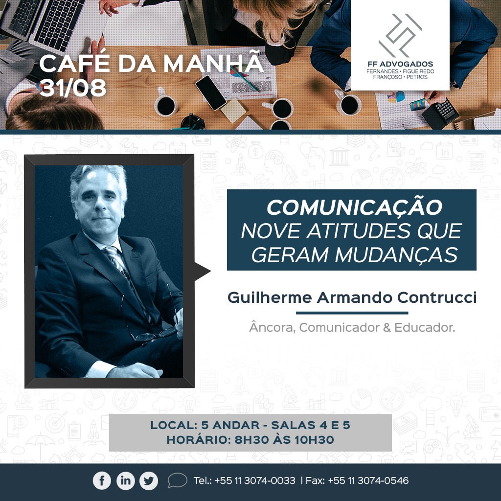 Palestra: As Nove Atitudes Transformadoras da Comunicação Assertiva – Escritório FF Advogados – São Paulo (SP) – 31/08/2108